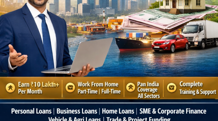 Build a High-Income Career in Financial Services | Pan India Loan Distribution Opportunity.